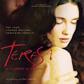 'Teresa el cuerpo de Cristo', (2007)