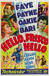 'Hello Frisco Hello', (1943)